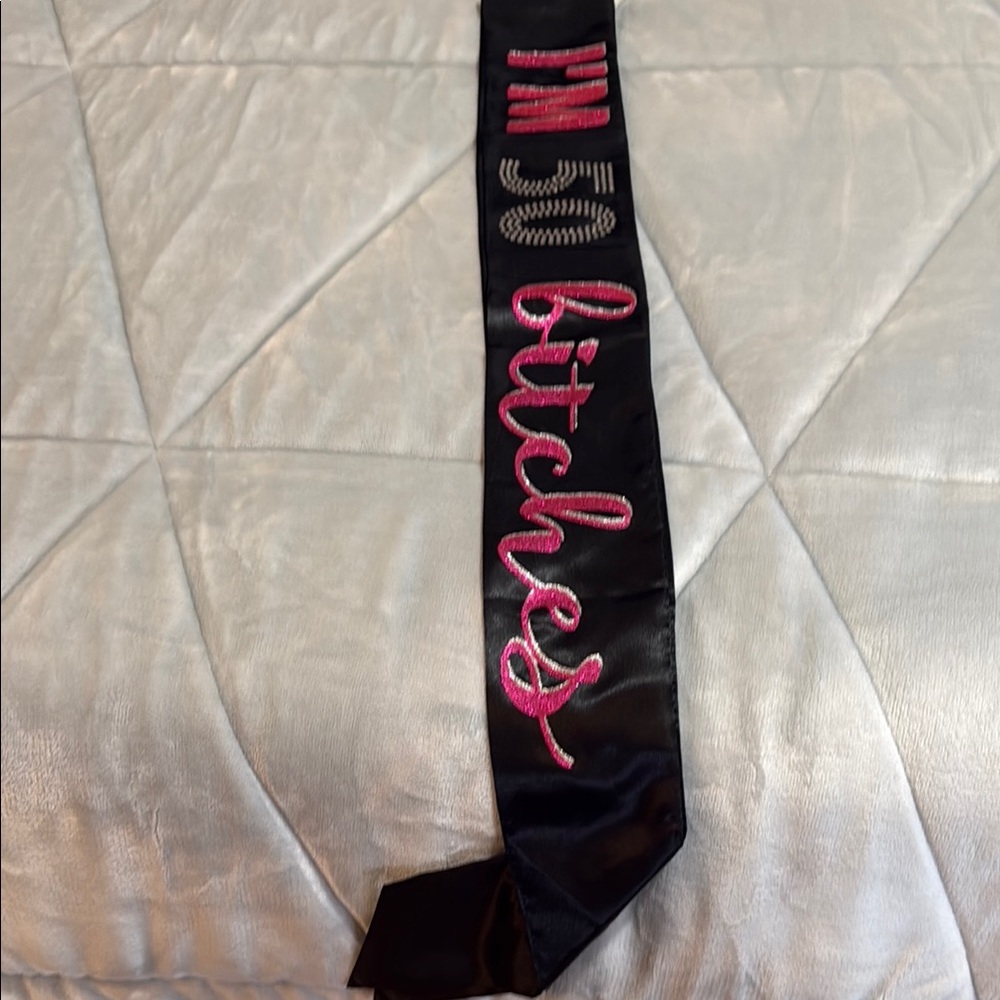 I’m 50 B*tches Black and Pink Sash with Rhinestone and Glitter Accents